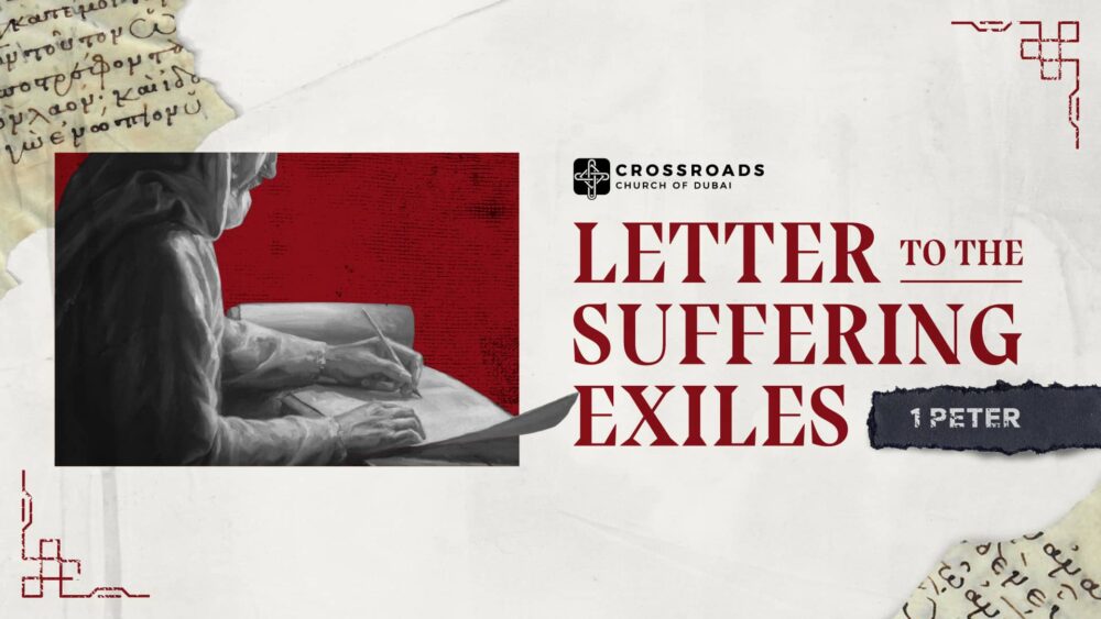 1 Peter: Letter to the Suffering Exiles