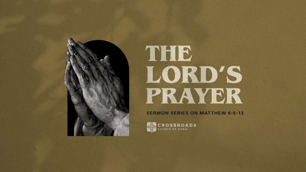 The Lord’s Prayer