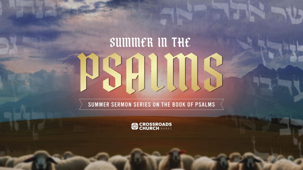 Summer in the Psalms